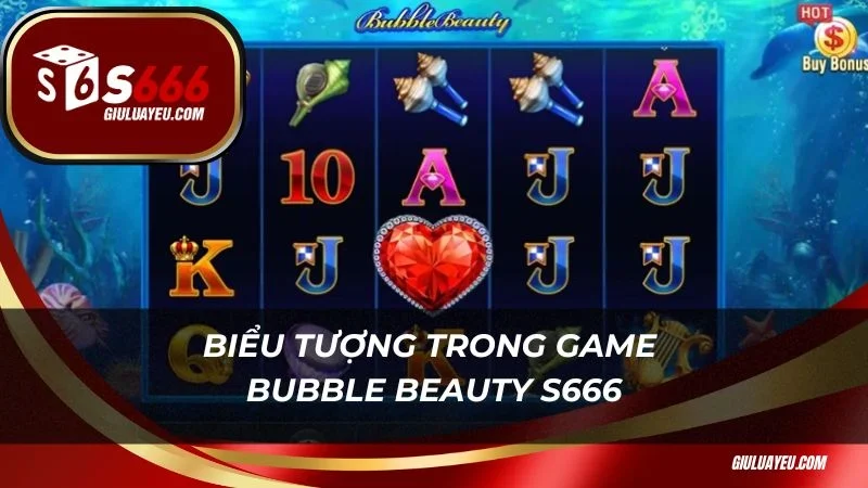 Bubble Beauty S666 Biểu tượng trong game Bubble Beauty S666